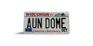 2013 WISCONSIN VANITY LICENSE PLATE AUN DOME